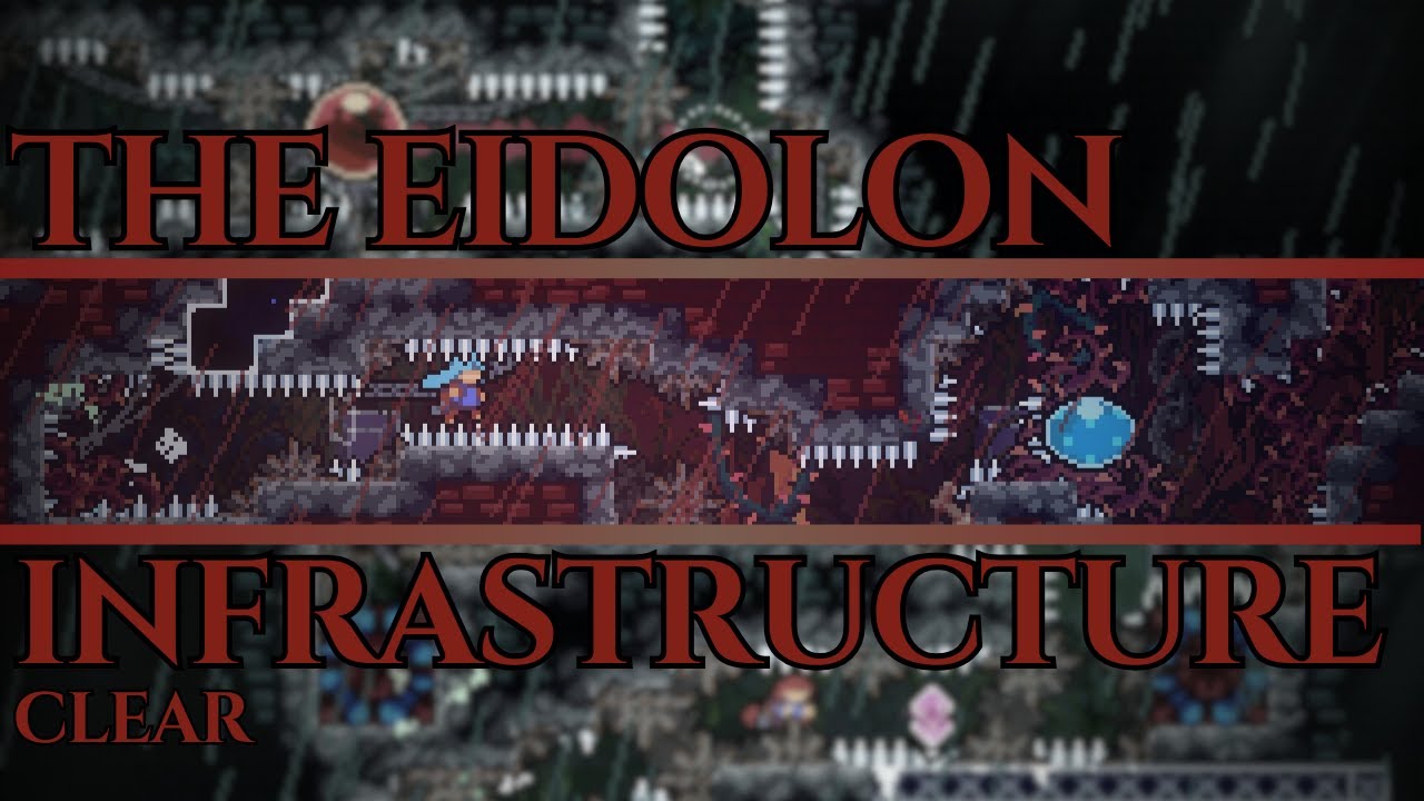 THE EIDOLON INFRASTRUCTURE Clear | Celeste Mods