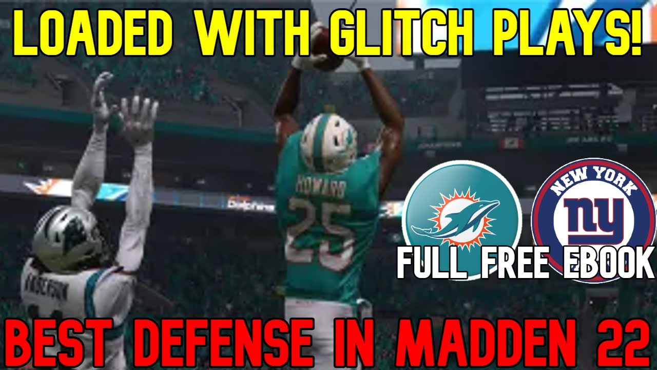 FULL OF GLITCH PLAYS! 💪Best Defense Playbook Madden NFL 22! Free Dolphins/Giants Ebook Tips & Tricks