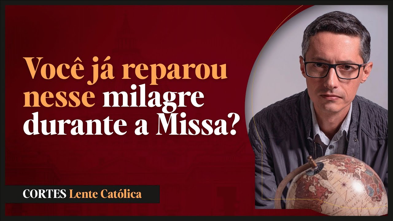 São POUCOS os que PERCEBEM este MILAGRE - Santa Missa | Prof. Raphael Tonon - Cortes Lente Católica