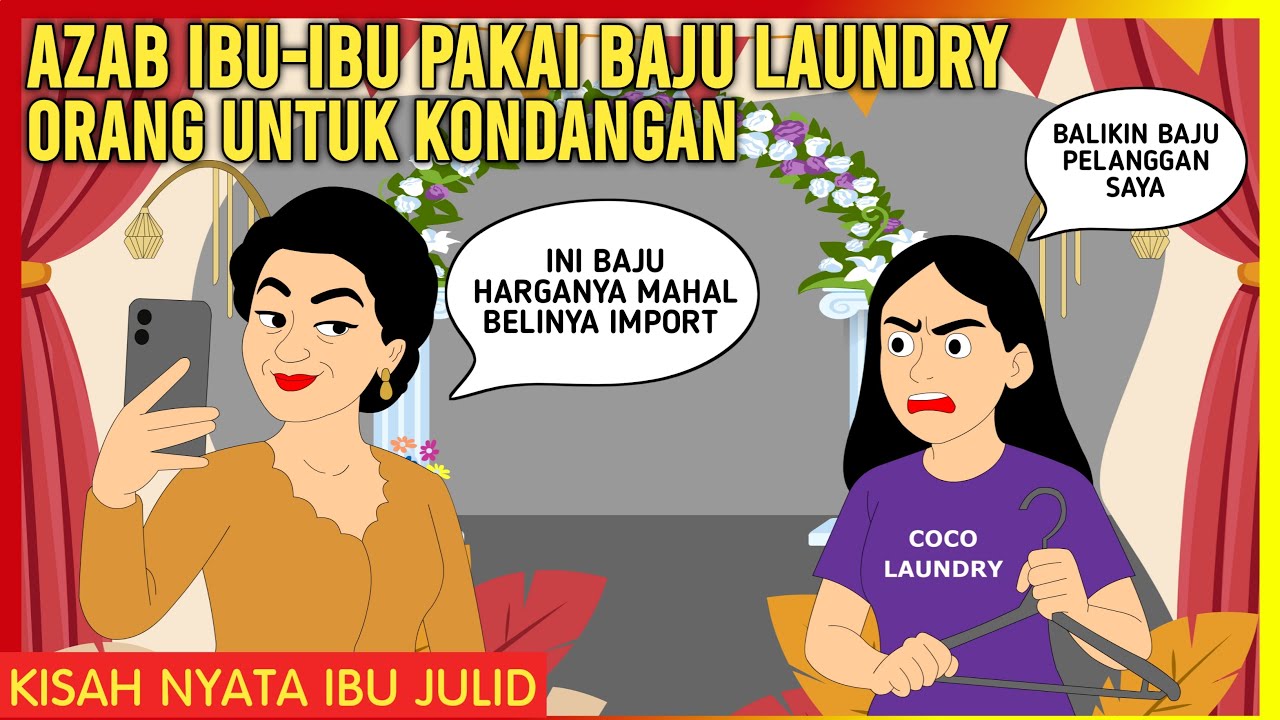 AZAB IBU-IBU PAKAI BAJU LOUNDRY ORANG UNTUK KONDAGAN AGAR TERLIHAT HEDON! | IBU JULID EPISODE 260