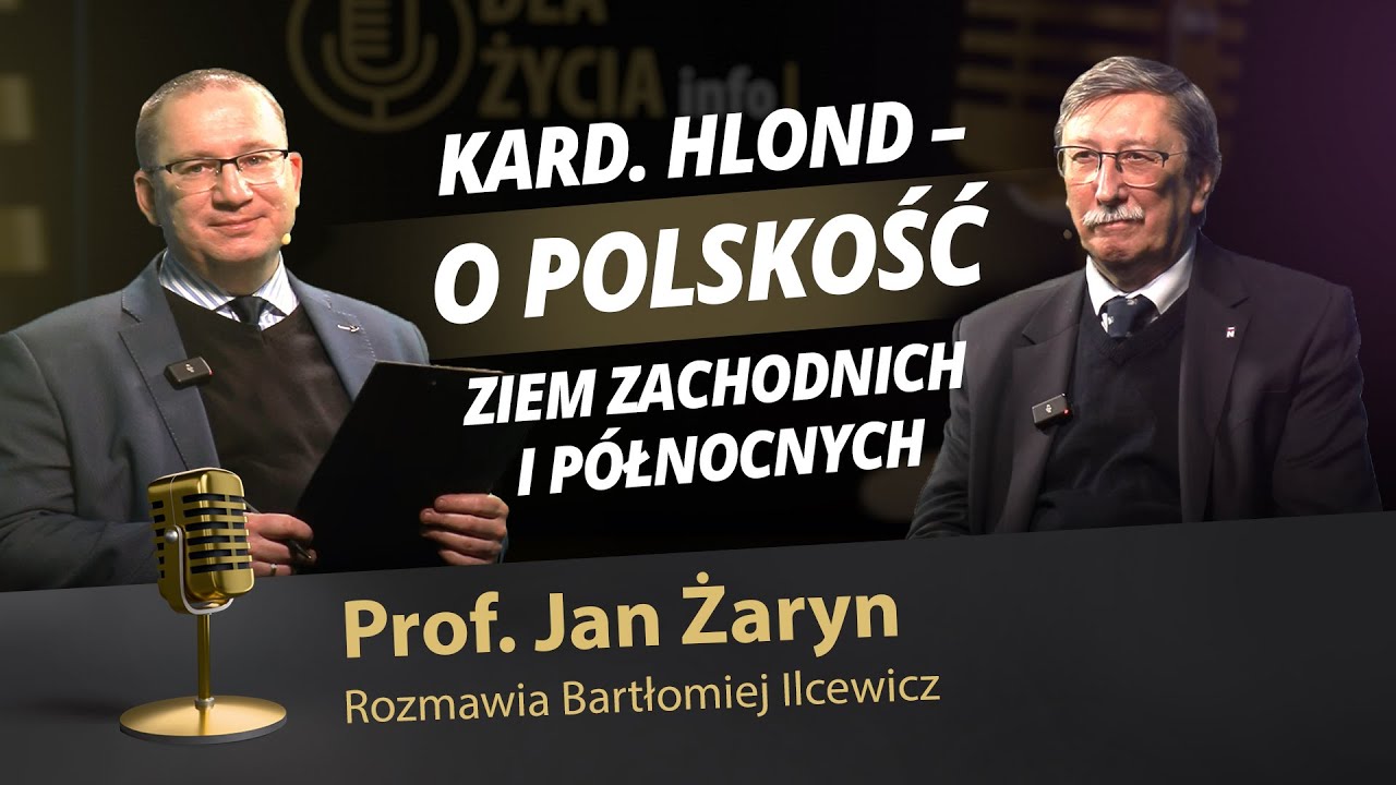 kard. August Hlond: o polskość Ziem Zachodnich i Północnych - prof. Jan Żaryn