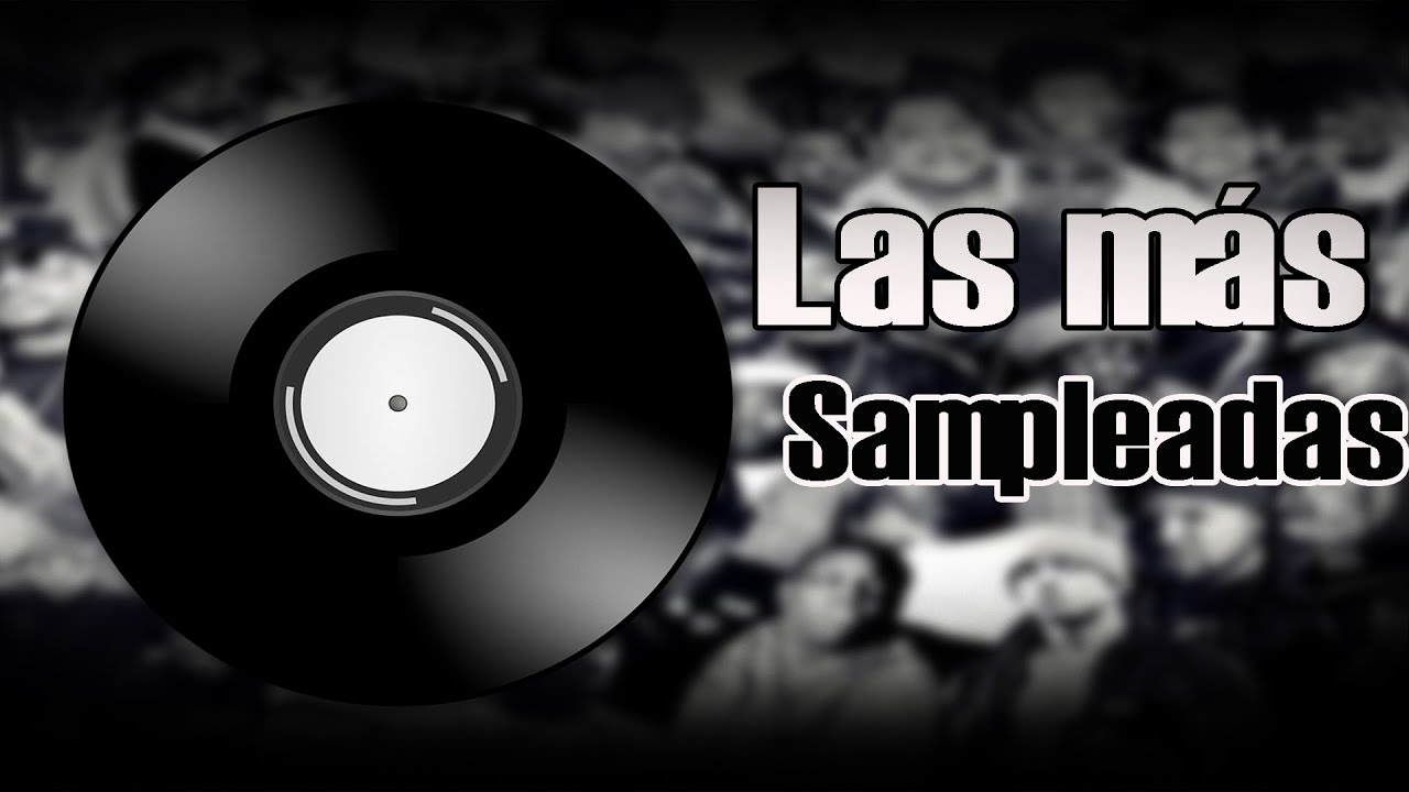 LAS 5 CANCIÓNES MÁS SAMPLEADAS DE LA HISTORIA