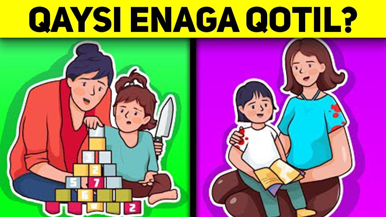 QAYSI ENAGA QOTIL? YANGI ANTIQA SAVOLLAR TO'PLAMI / ҚAЙСИ ЭНAГA ҚОТИЛ? ЯНГИ AНТИҚA СAВОЛЛAР ТЎПЛAМИ