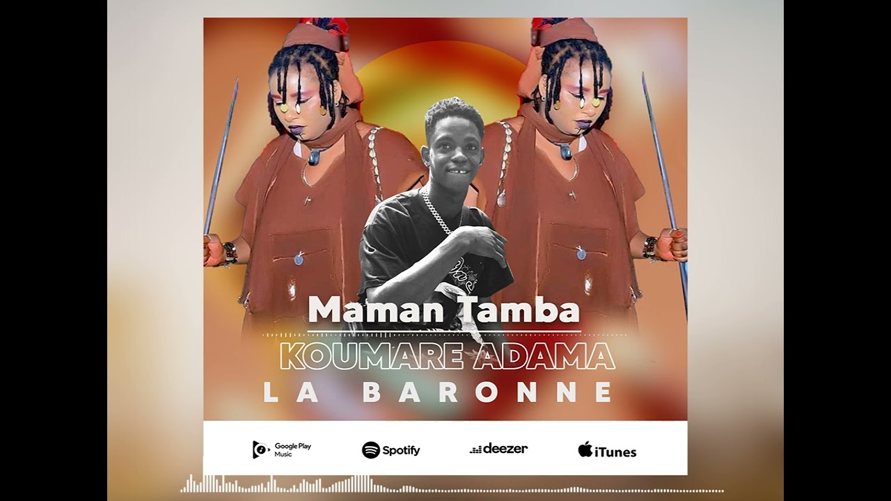 Koumaré adama #Maman tamba