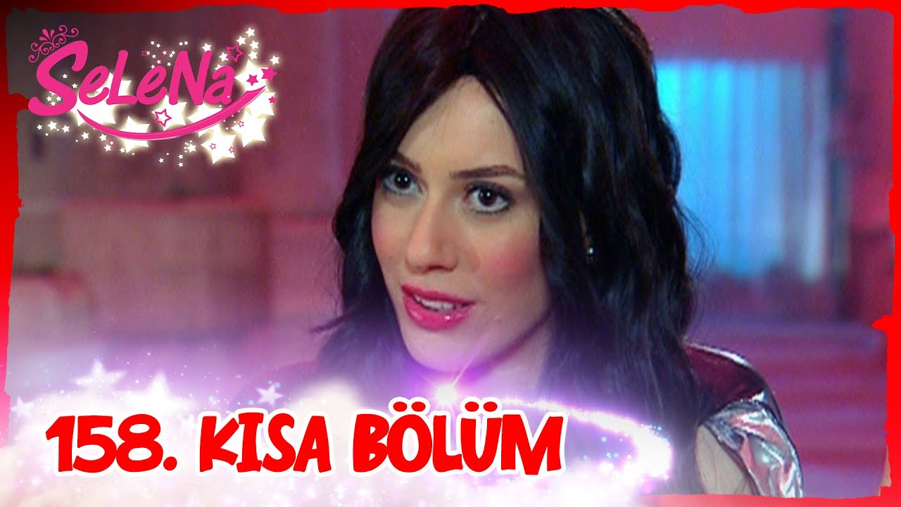 Selena 158. Bölüm | Kısa Bölümler ✨