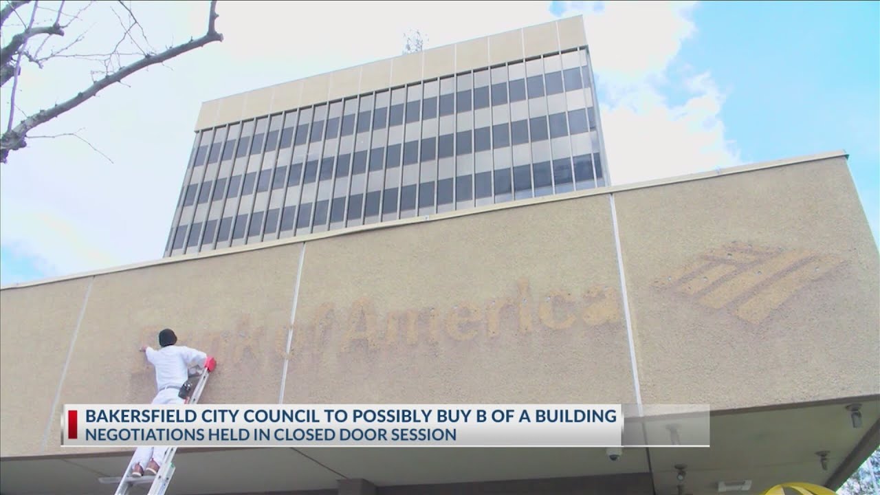 Bakersfield city council to possibly buy Bank of America building