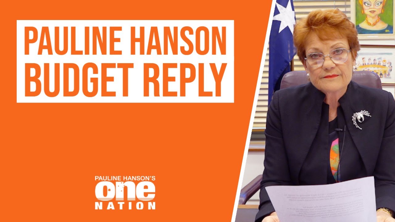 Pauline Hanson's Budget Reply 2022