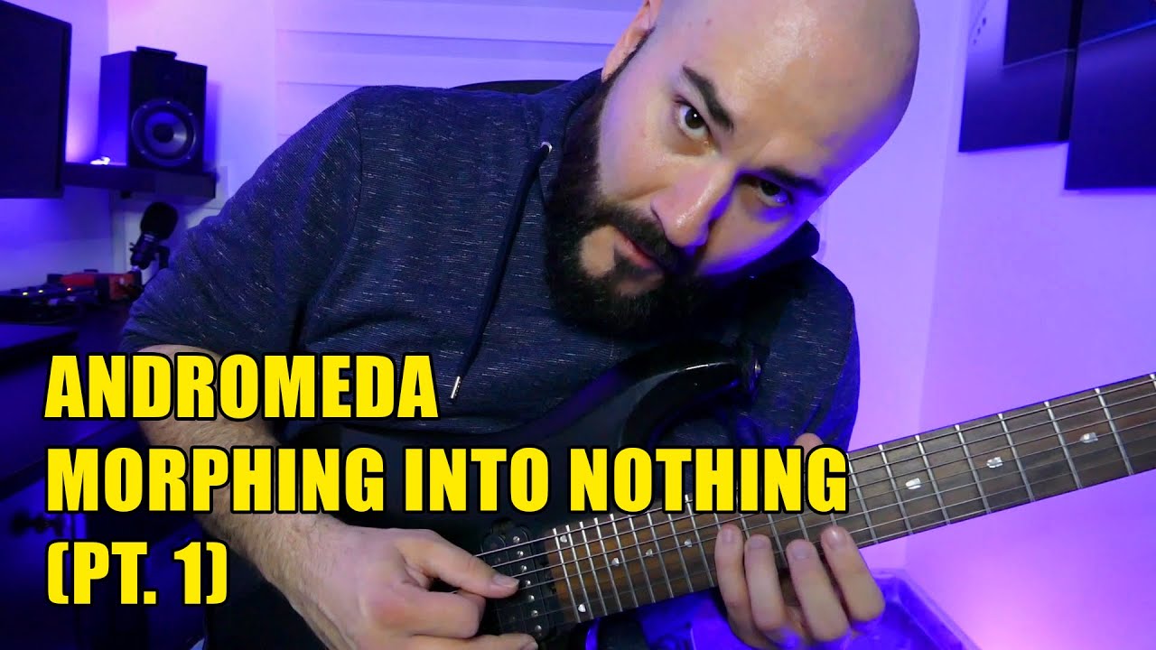 Andromeda - Morphing into nothing (Guitar Cover, pt. 1)