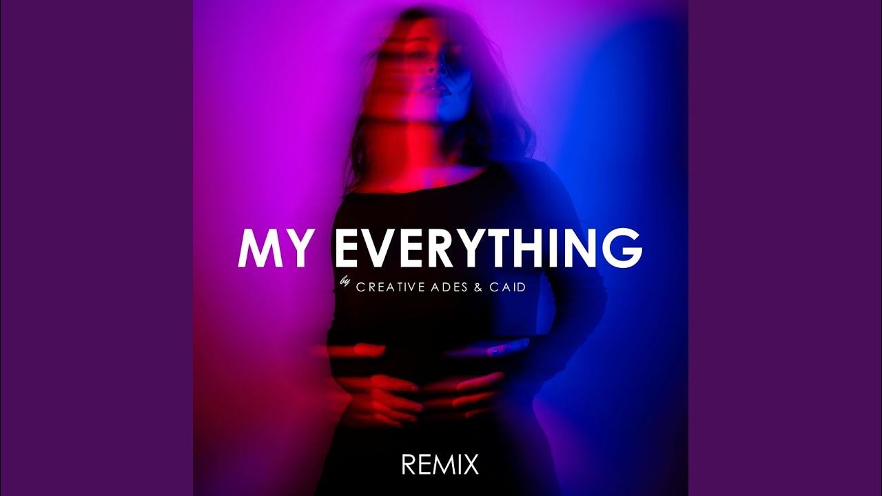My Everything (Remix)