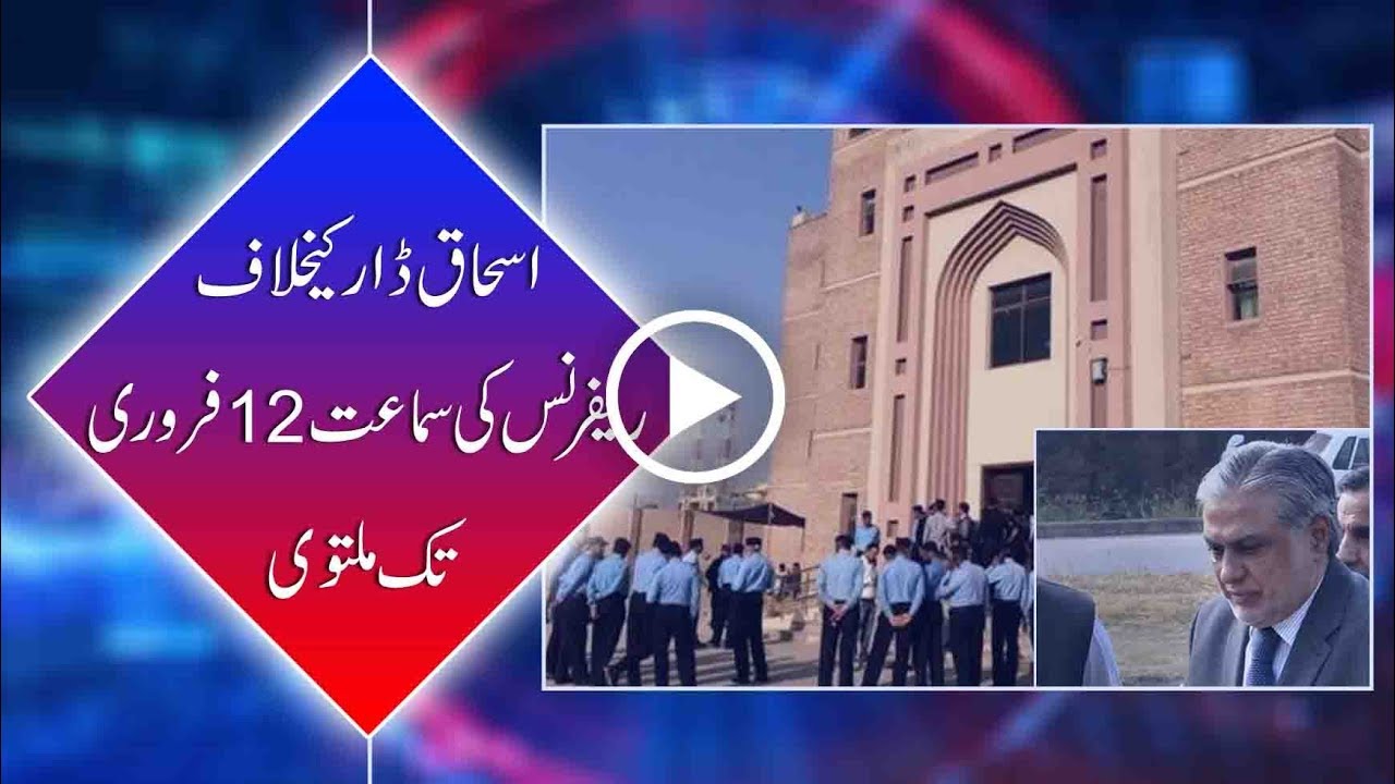 CapitalTV; AccountabilityCourt adjourns hearing in assets beyond income case against Ishaq Dar