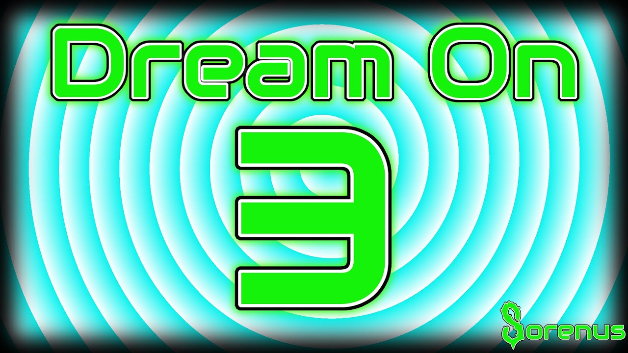 Dream On 3 | Speak 3