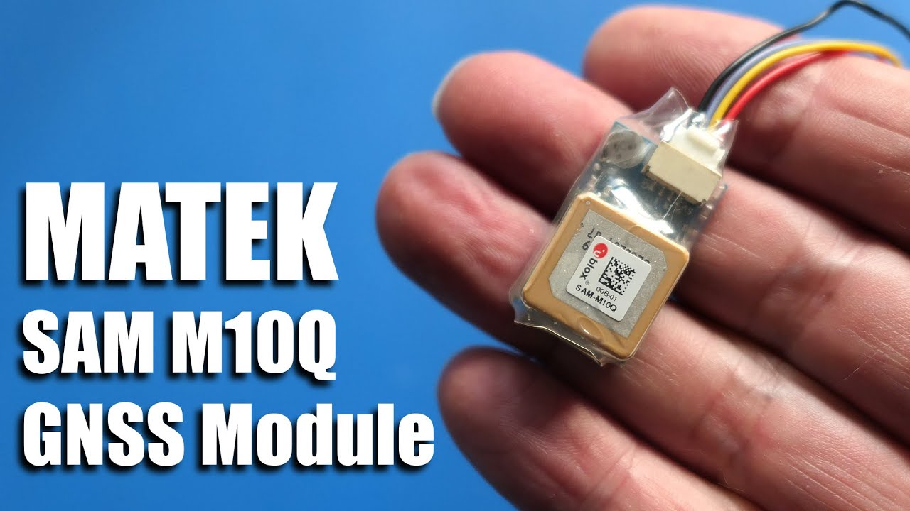 Matek SAM M10Q GNSS Module