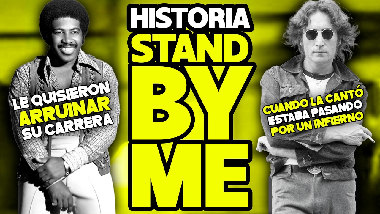 Ben E. King & John Lennon - Stand By Me // Historia Detrás De La Canción