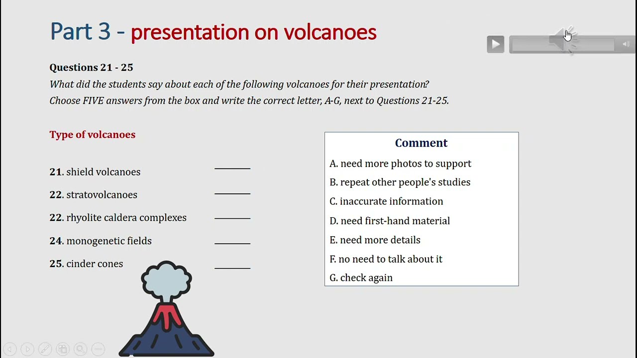IELTS listening actual test Part 3: presentation on volcanoes (answer+ transcript)