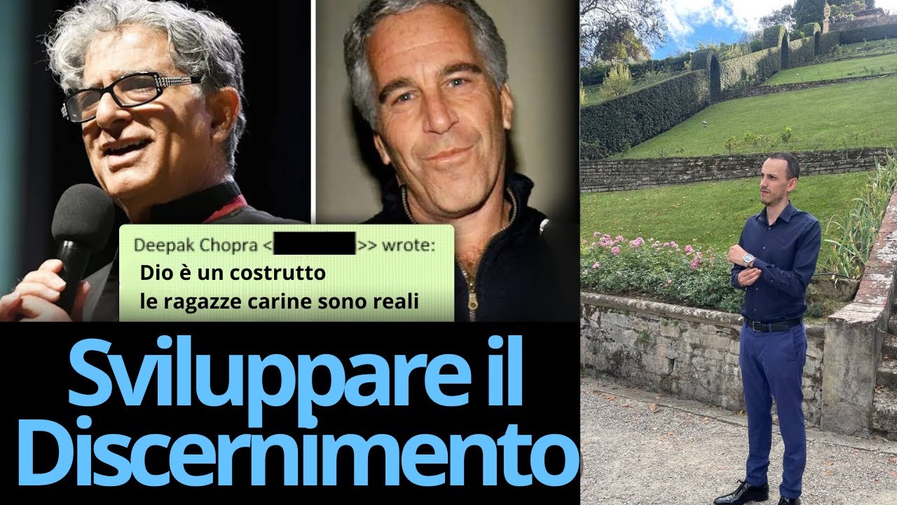 Deepak Chopra nei file su Epstein: 6 lezioni sul Discernimento