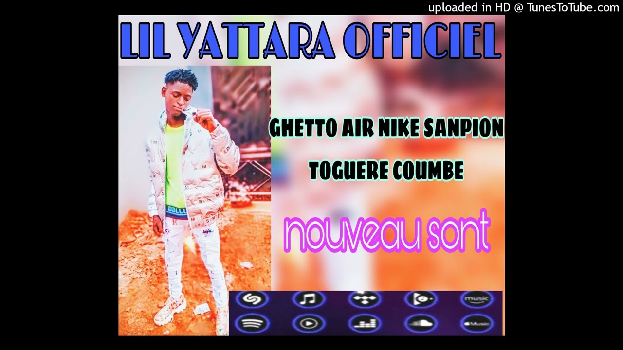 LIL YATTARA__AIR NIKE__PROD BY WILL