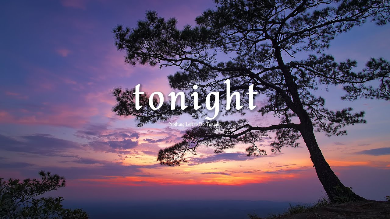 No Ads • Nothing Left to Do Tonight 🌒 Gentle Piano for Emotional Ease | 1 Hour