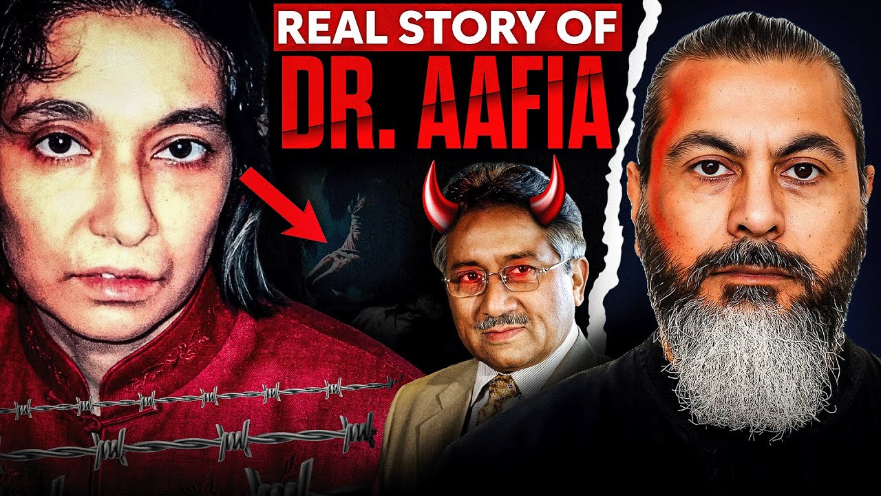 Dr. Aafia Siddiqui Case Explained | What Really Happened?