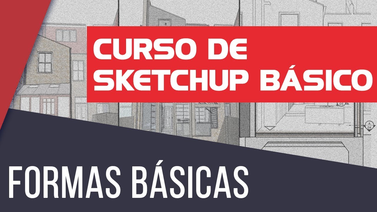 Formas básicas - Curso de Sketchup Básico | Prime Cursos Grátis