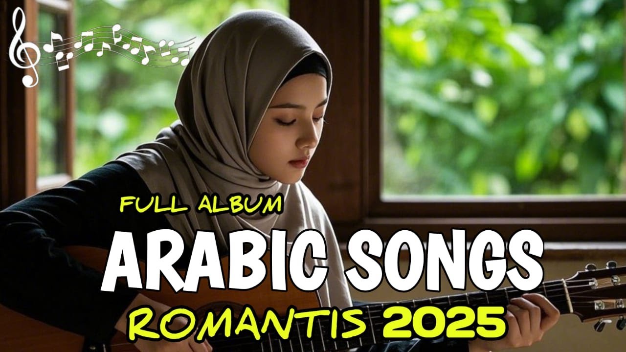 BEST 5 ARABIC SONG 2025 VIRAL TIKTOK,LAGU ARAB PALING ROMANTIS 2025