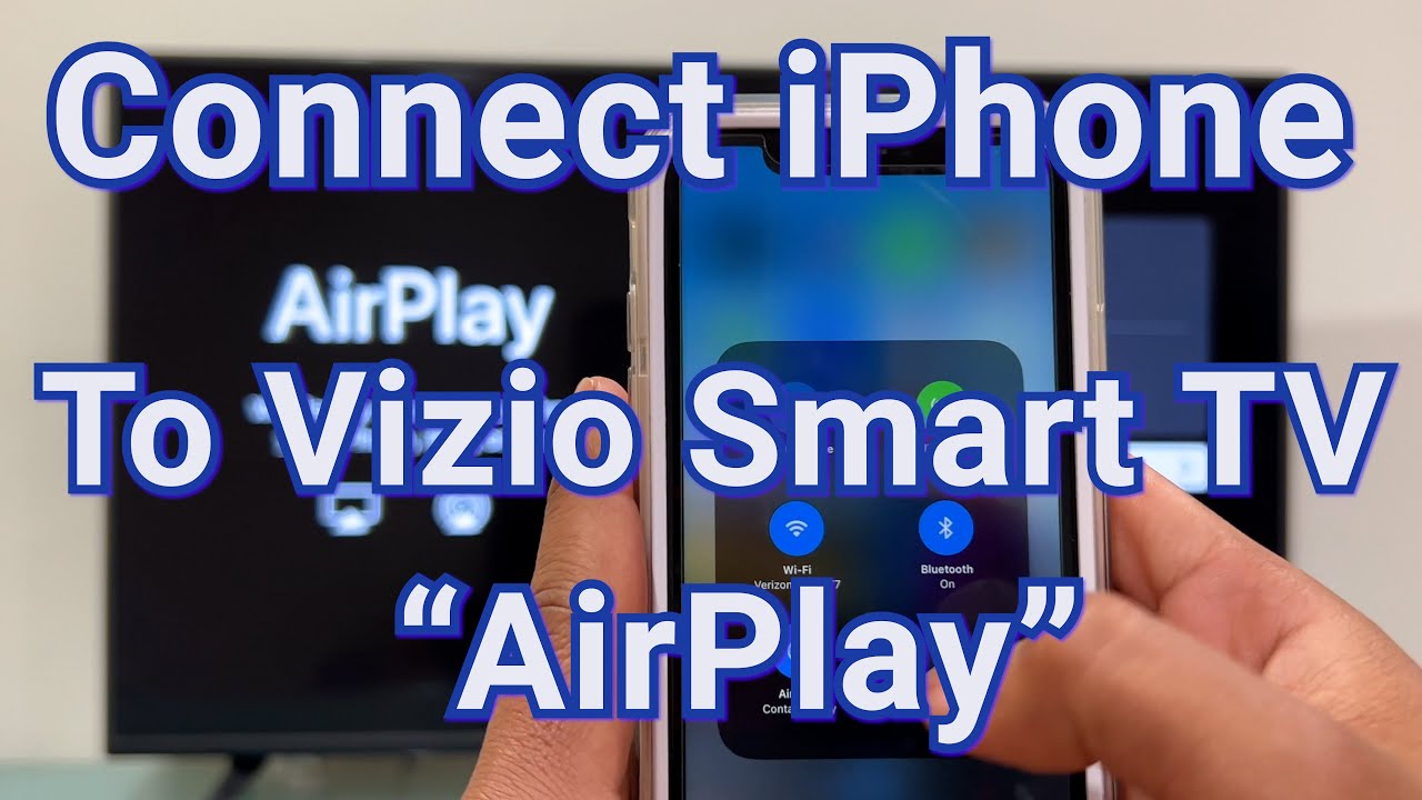 Vizio Smart TV: подключите iPhone к телевизору по беспроводной сети через AirPlay, чтобы смотреть...