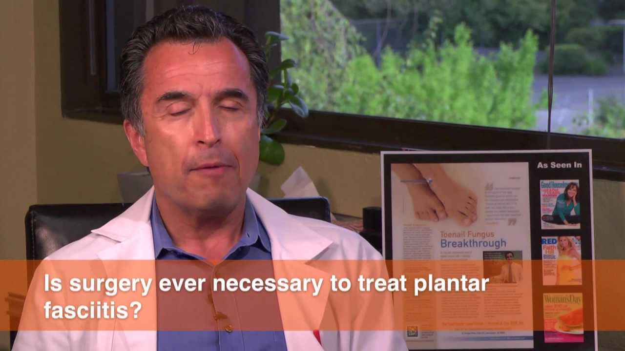 Is surgery ever necessary to treat Plantar Fasciitis?
