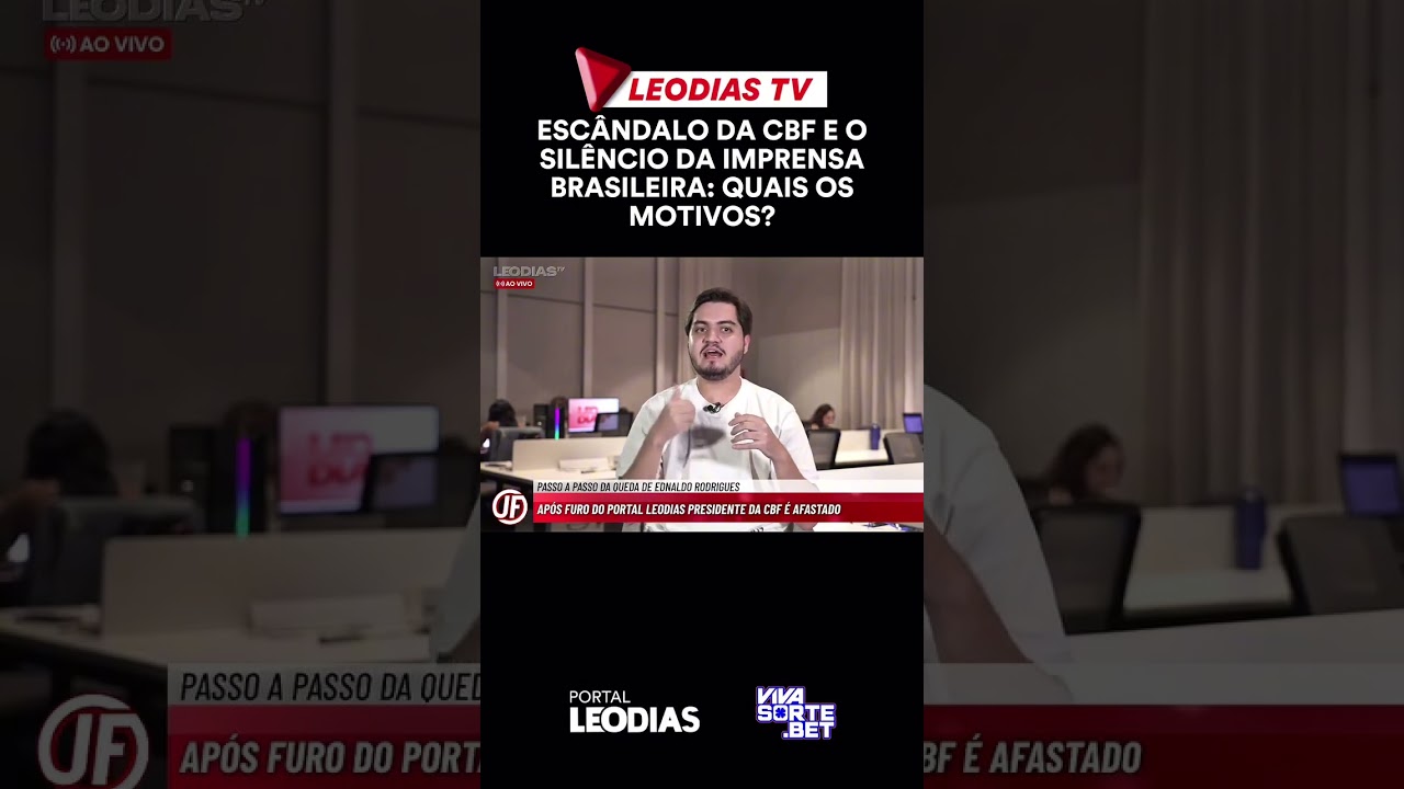 ESC&Acirc;NDALO DA CBF E O SIL&Ecirc;NCIO DA IMPRENSA BRASILEIRA: QUAIS OS MOTIVOS?