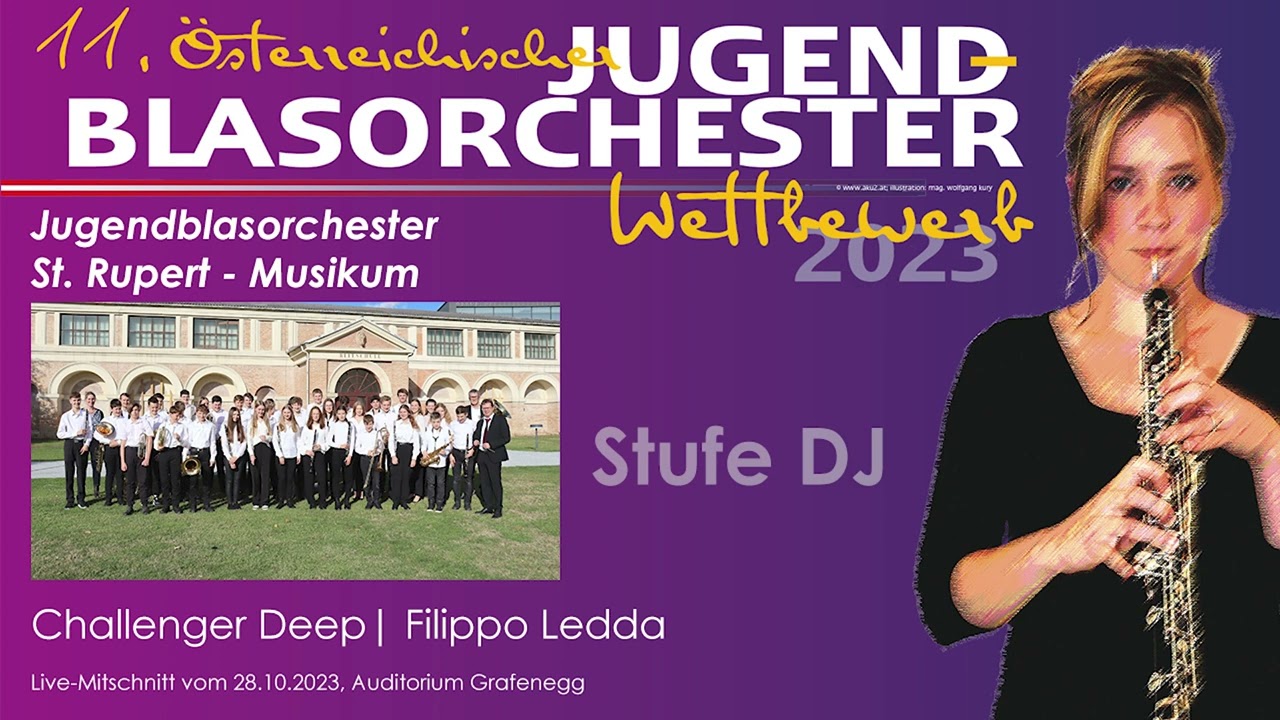 Challenger Deep | Filippo Ledda – JBO St. Rupert - Musikum (11. Österreichischer JBO-Wettbewerb)
