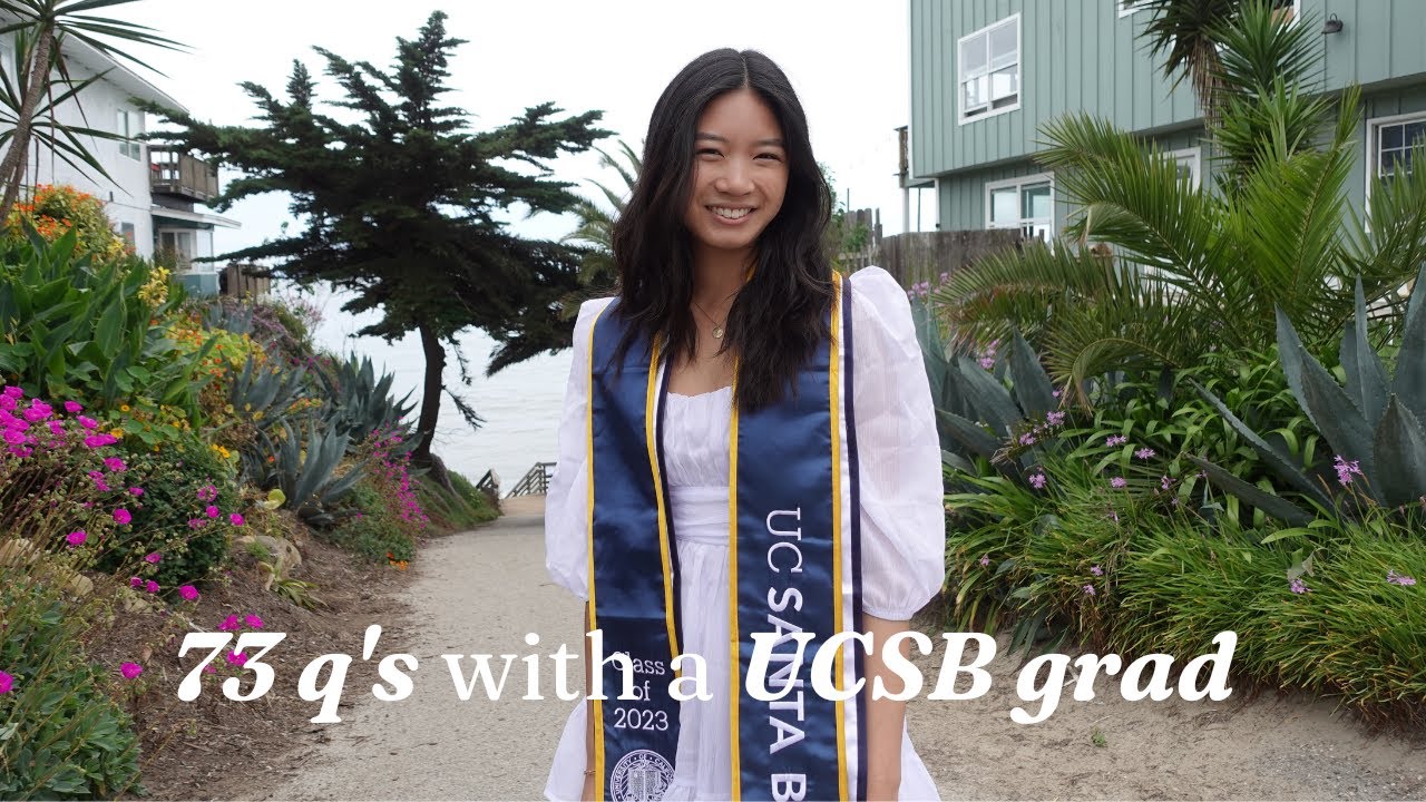 73 Questions with a UCSB Grad