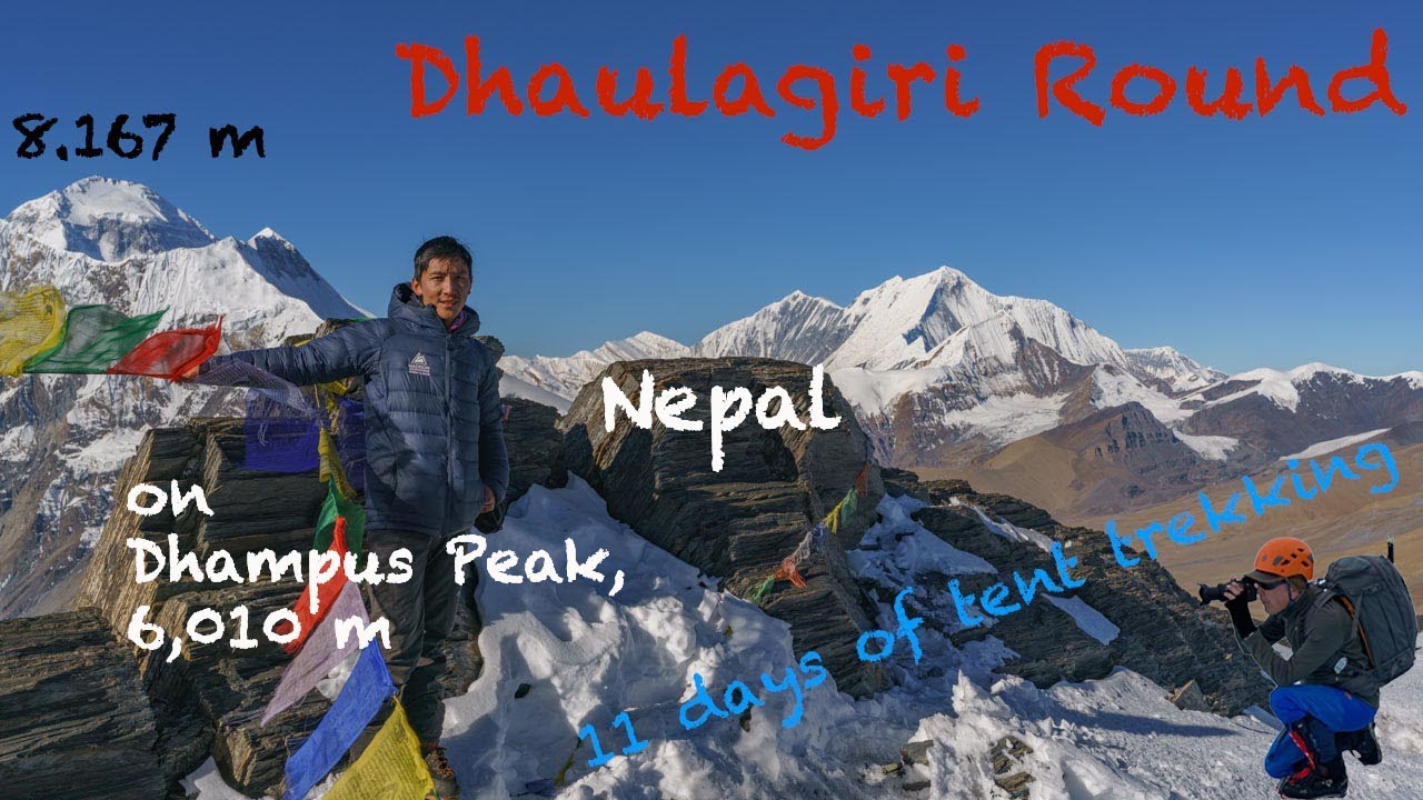 Trekking the Himalayas: Dhaulagiri Round with Dhampus Peak 6010m