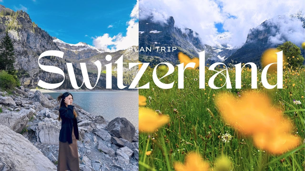 แจกแพลนเที่ยว Switzerland ฤดูร้อน 10วัน9คืน ไปไหนบ้างแพลนตามได้เลย l เที่ยวสวิตเซอร์แลนด์ด้วยตัวเอง
