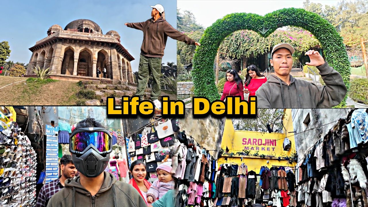 Life in Delhi ?