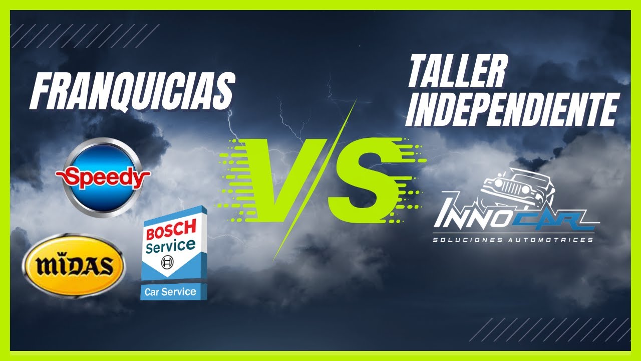 💥 Taller MECANICO independiente VS FRANQUICIA automotriz 💥