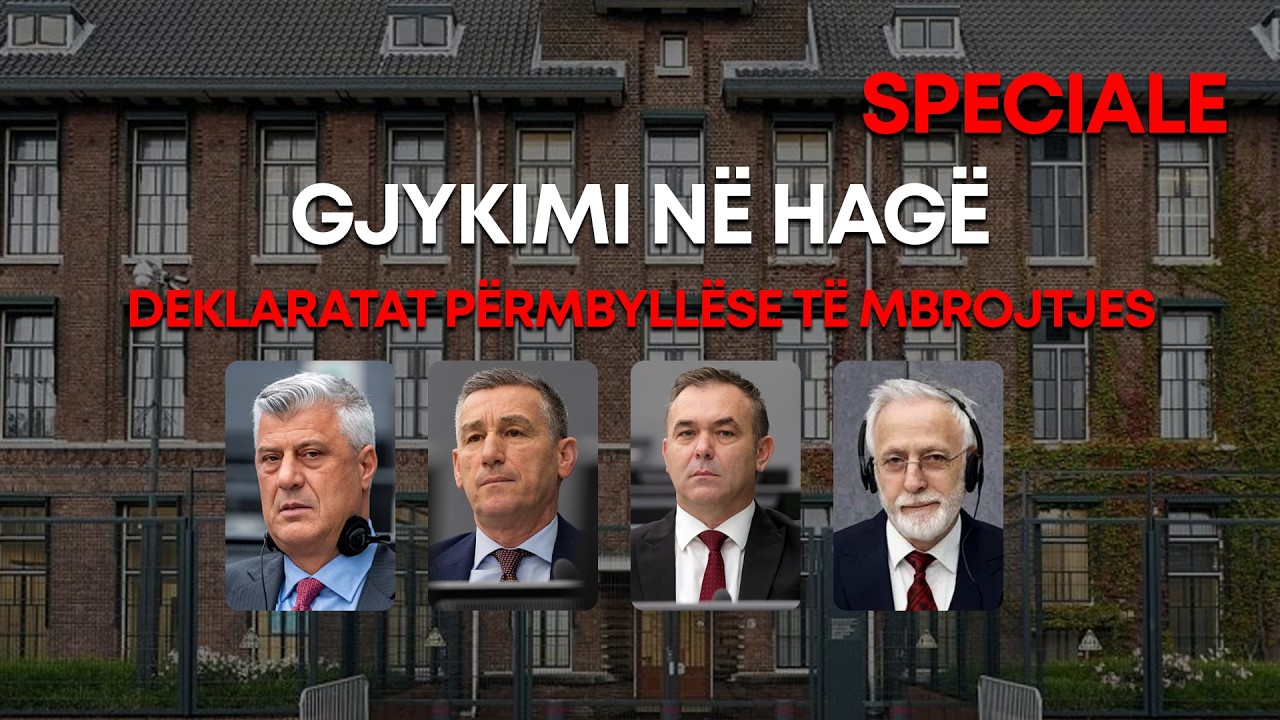 🔴 SPECIALE - Deklarimet përmbyllëse të Mbrojtjes - 18.02.2026