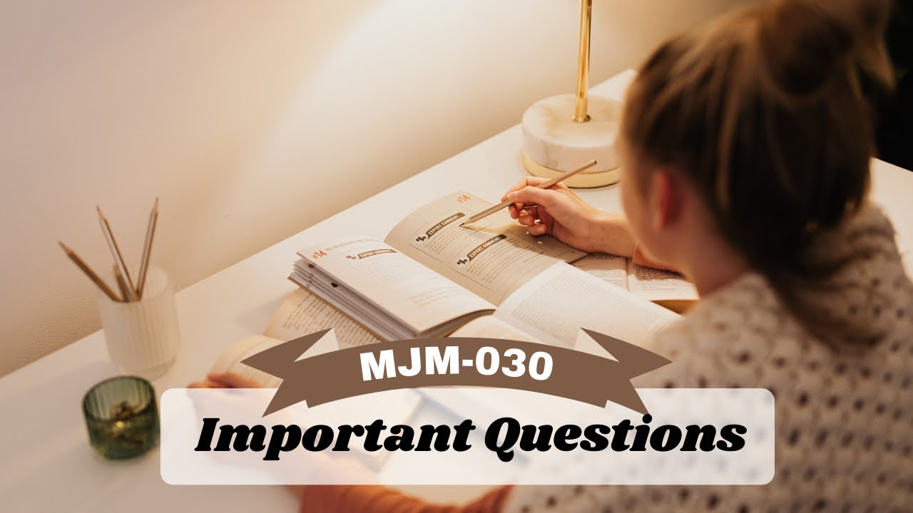 MJM-030 | Media & communication theories | Topics for Exam
