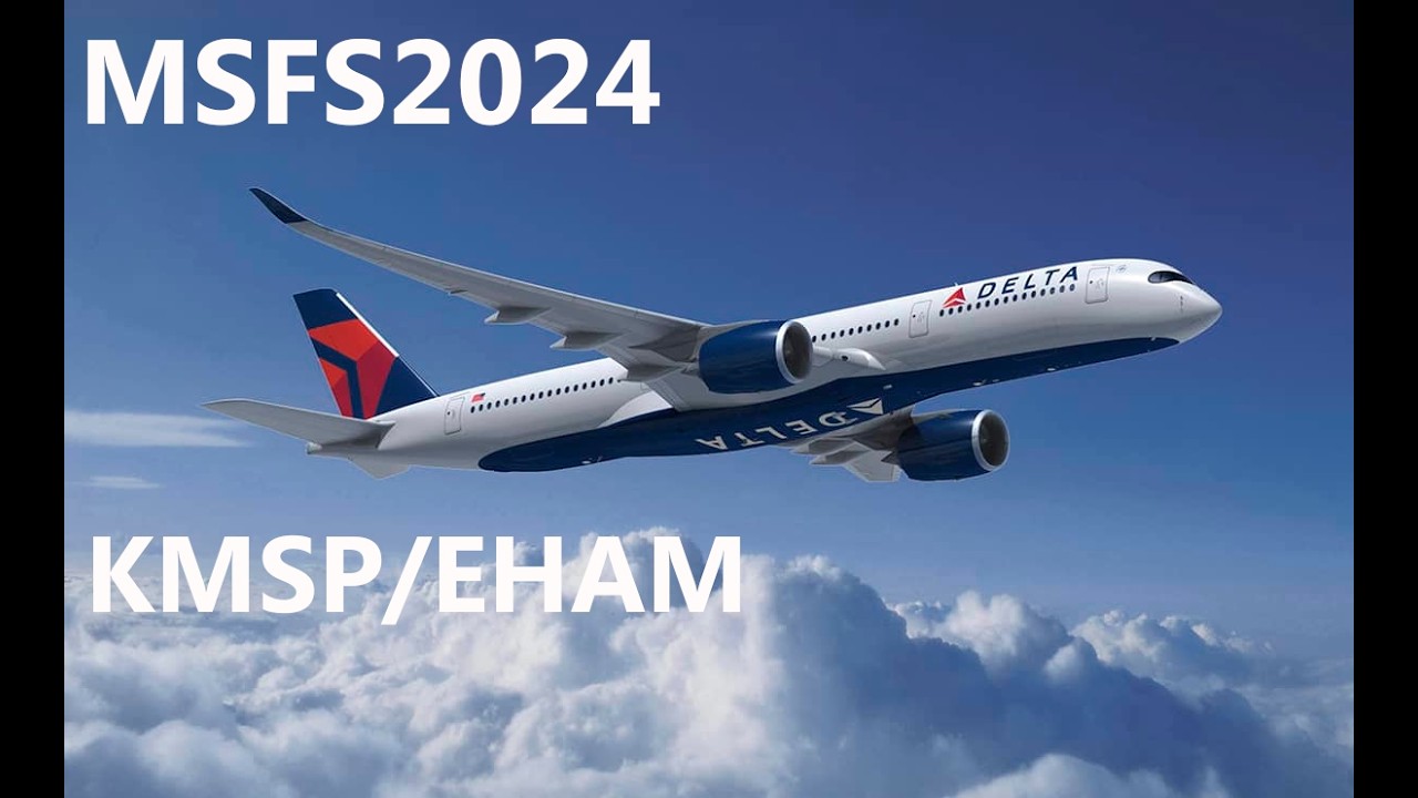 MSFS24 Long Haul Flight Delta Minneapolis St. Paul (KMSP) | Amsterdam (EHAM) Airbus A350 FULL FLIGHT
