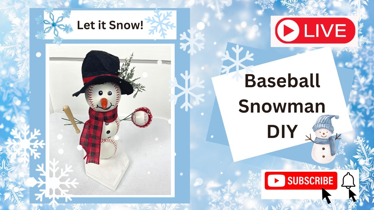 How to Make a Baseball Snowman #live #rachelsuniquecrafts Rachel&rsquo;s Unique Crafts