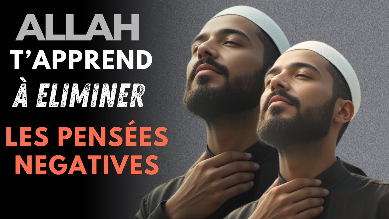 At Tawhid ! Le sujet le plus important dans ta vie...Libère ton Esprit des Pensées Négatives
