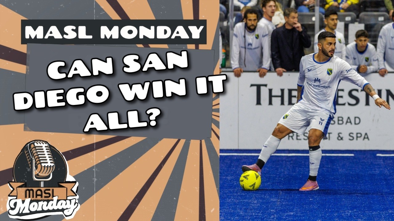 Can San Diego Go All The Way? | MASL Monday