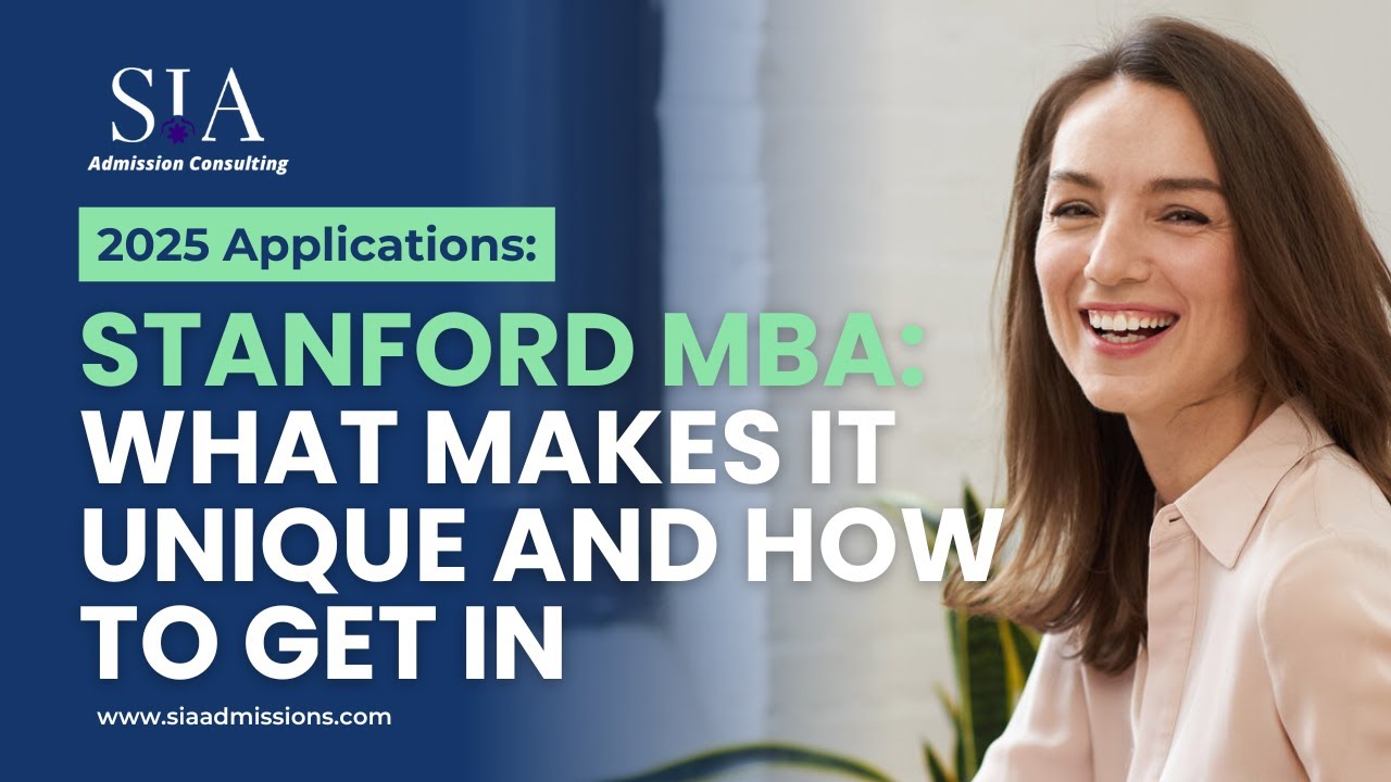 Stanford MBA: What Makes it Unique and How to Get In