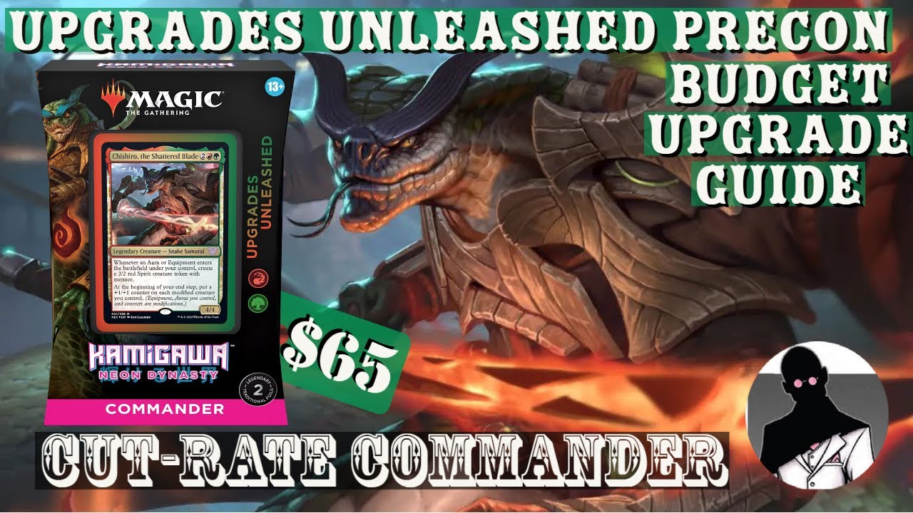Upgrades Unleashed | Precon Upgrade Guide | Commander | EDH | Budget | Cut-Rate Commander