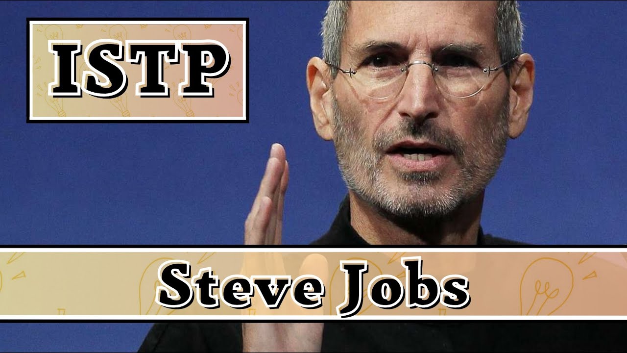 Steve Jobs MBTI Type | ISTP Male