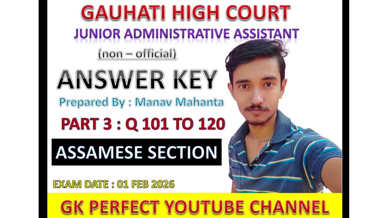 Answer Key for JAA exam held on 01 feb 2026 Assamese Section by Manav| Gauhati High Court