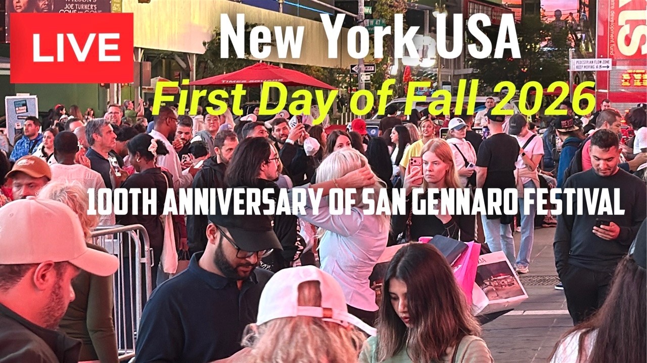 New York City: First Day Of Fall 2026 |100th Anniversary Of San Gennaro  Live IR