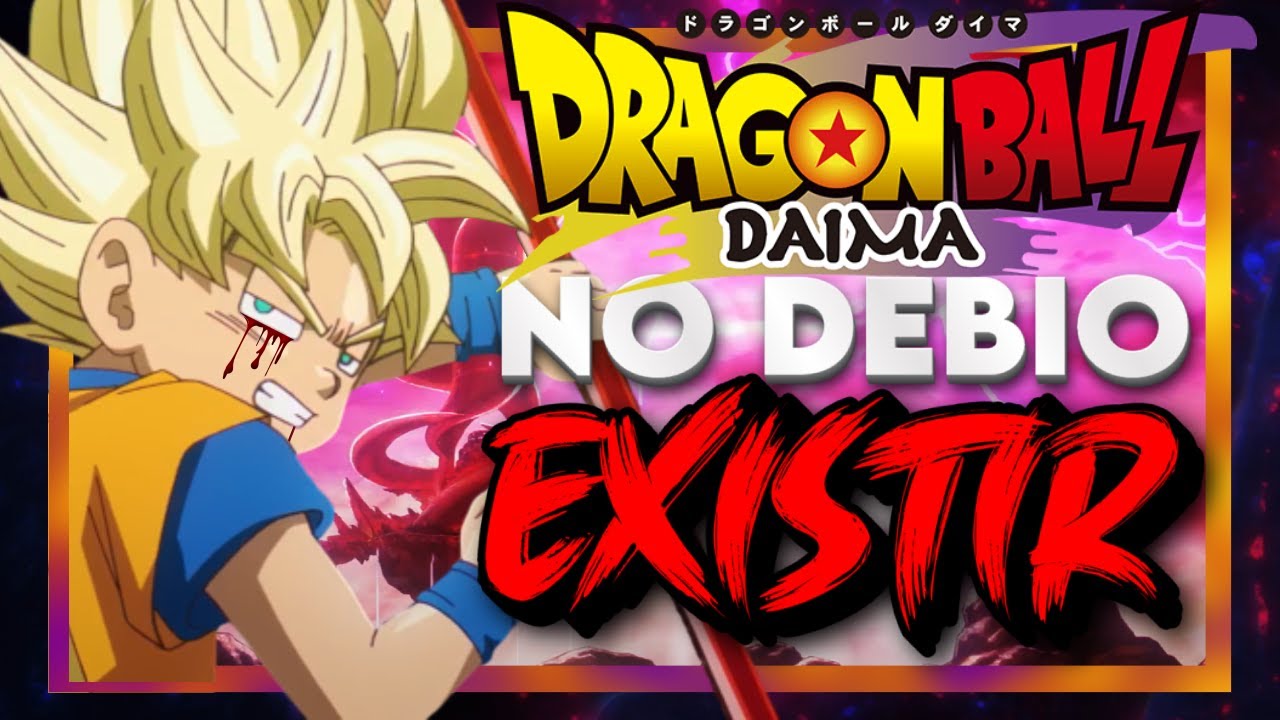 DB Daima No Debió de Existir - The Oldest Admin