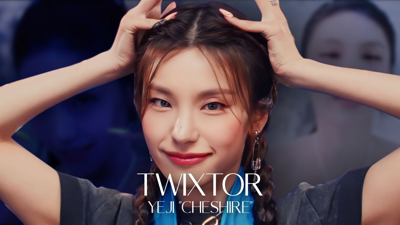 SLOWMO Twixtor Yeji mv 