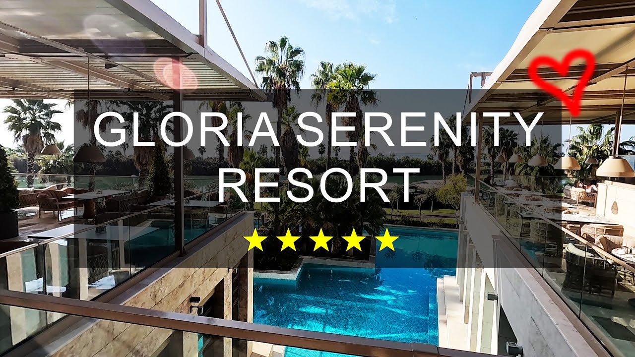 GLORIA SERENITY - ОТЕЛЬ ДЛЯ БОГАТЫХ