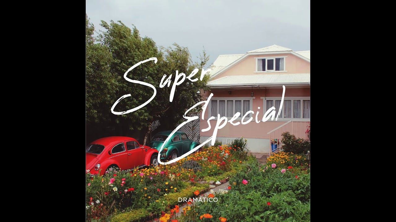 Super Especial - Dram&aacute;tico (&Aacute;lbum Completo - 2020)