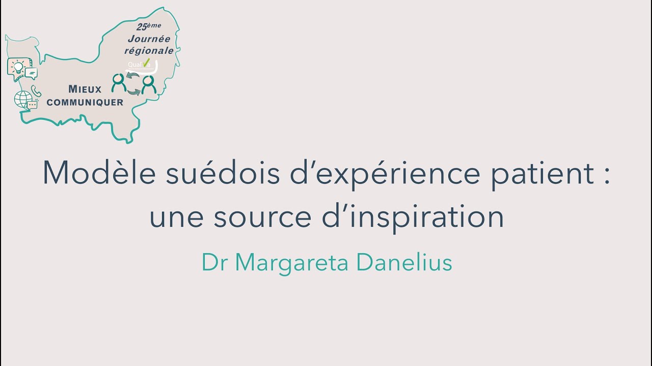 Modèle suédois d'expérience patient : une source d'inspiration