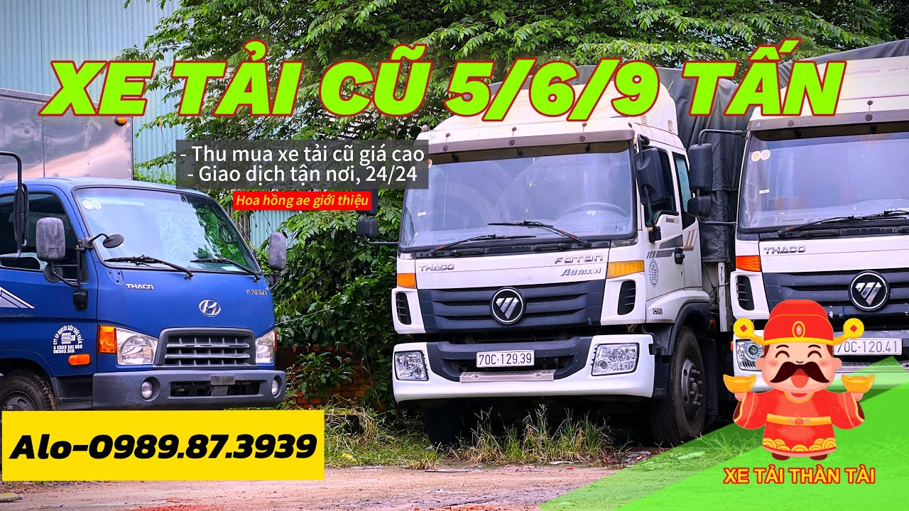 XE TẢI 5 TẤN, 6T, 9 TẤN CŨ - Giá rẻ HCM, BÌNH DƯƠNG | Xe tải Thần tài